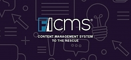 5 Ways to Tame Your Website Content Using FICMS