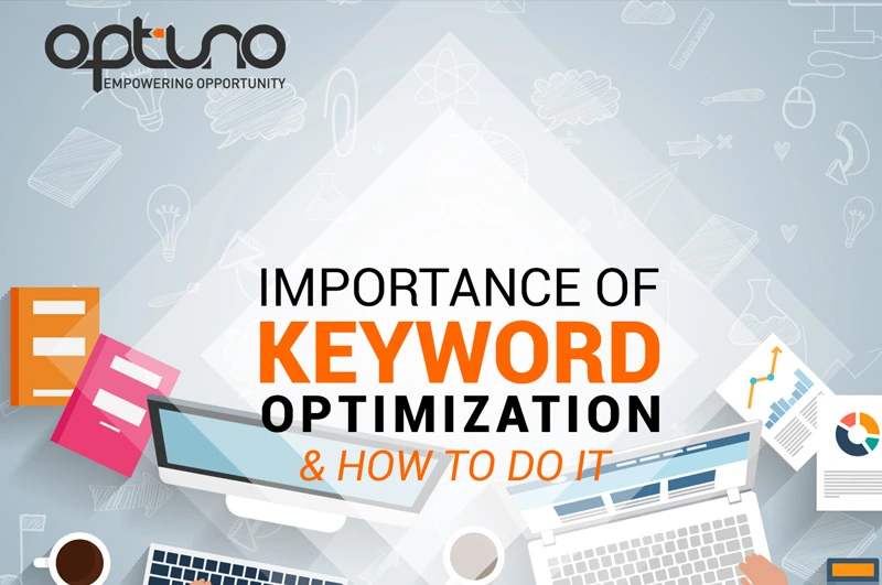 Importance of Keyword Optimization & How To Do It