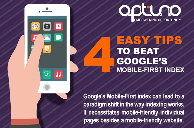 4 Easy Tips to Beat Google’s Mobile-First Index