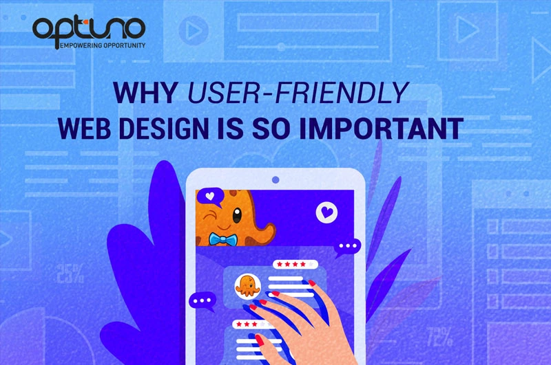 Why User-Friendly Web Design is So Important